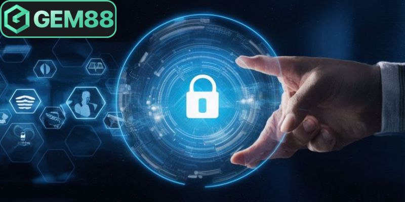 Chính Sách Bảo Mật Gem88 Cam Kết An Toàn Thông Tin Tối Ưu 2 Ngăn chặn nguy hại hiệu quả, giữ gìn người dùng toàn diện