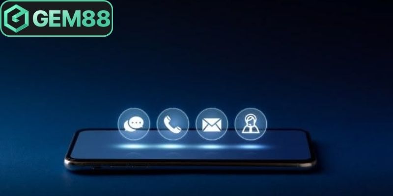 Liên Hệ Gem88 Hướng Dẫn Nhận Hỗ Trợ Chuyên Nghiệp Nhất 1 Kênh liên hệ Gem88 phổ biến, hỗ trợ nhanh chóng mỗi ngày