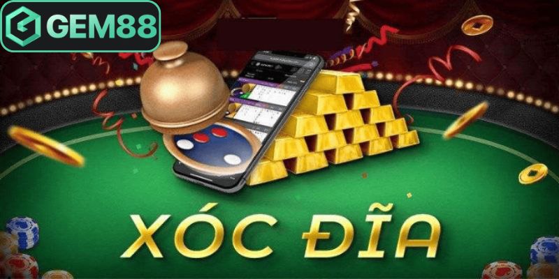 Xóc Đĩa Gem88 - Trải Nghiệm Live Casino Hấp Dẫn Nhất 2 Tìm hiểu rõ hơn về luật tham gia xóc đĩa Gem88